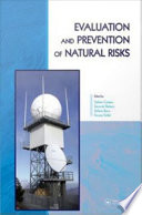 Evaluation and prevention of natural risks /