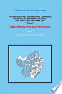 Subsurface-water hydrology : proceedings of the International Conference on Hydrology and Water Resources, New Delhi, India, December 1993.