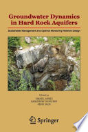Groundwater dynamics in hard rock aquifers : sustainable management and optimal monitoring network design /