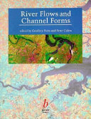 River flows and channel forms : selected extracts from The rivers handbook /