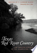 The Texas Red River country : the official surveys of the headwaters, 1876 /