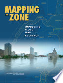 Mapping the zone : improving flood map accuracy /