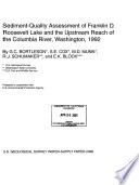 Sediment-quality assessment of Franklin D. Roosevelt Lake and the upstream reach of the Columbia River, Washington, 1992 /