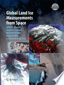 Global land ice measurements from space /