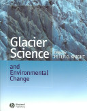 Glacier science and environmental change /