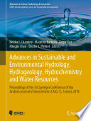 Advances in Sustainable and Environmental Hydrology, Hydrogeology, Hydrochemistry and Water Resources : Proceedings of the 1st Springer Conference of the Arabian Journal of Geosciences (CAJG-1), Tunisia 2018 /