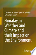 Himalayan Weather and Climate and their Impact on the Environment  /