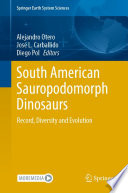 South American Sauropodomorph Dinosaurs : Record, Diversity and Evolution  /