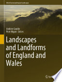 Landscapes and Landforms of England and Wales /