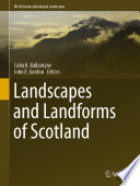 Landscapes and Landforms of Scotland /