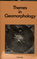 Themes in geomorphology /