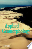 Applied geomorphology : theory and practice /