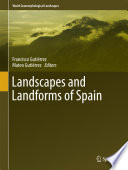 Landscapes and landforms of Spain /