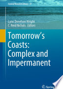 Tomorrow's Coasts: Complex and Impermanent /