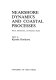 Nearshore dynamics and coastal processes : theory, measurement, and predictive models /