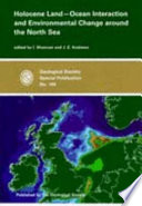 Holocene land-ocean interaction and environmental change around the North Sea /