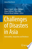 Challenges of Disasters in Asia : Vulnerability, Adaptation and Resilience /
