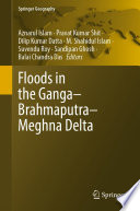 Floods in the Ganga-Brahmaputra-Meghna Delta /