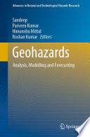 Geohazards : Analysis, Modelling and Forecasting /