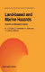 Land-based and marine hazards : scientific and management issues /