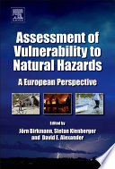 Assessment of vulnerability to natural hazards : a European perspective /