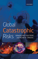 Global catastrophic risks /