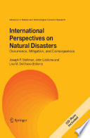 International perspectives on natural disasters : occurrence, mitigation, and consequences /