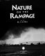 Nature on the rampage /