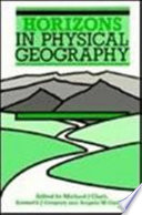 Horizons in physical geography /