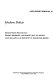 Modern deltas : selected papers reprinted from Recent sediments, northwest Gulf of Mexico, AAPG bulletin, and Geometry of sandstone bodies.