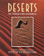 Deserts : the encroaching wilderness : a world conservation atlas /