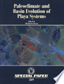 Paleoclimate and basin evolution of playa systems /