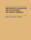 Reference handbook on the deserts of North America /