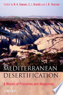 Mediterranean desertification : a mosaic of processes and responses /