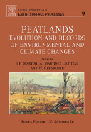 Peatlands : evolution and records of environmental and climate changes /