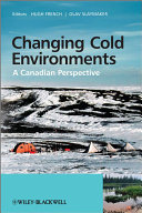 Changing cold environments : a Canadian perspective /