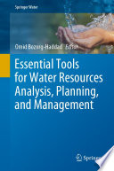 Essential Tools for Water Resources Analysis, Planning, and Management /