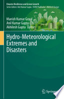 Hydro-Meteorological Extremes and Disasters /