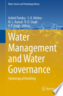Water Management and Water Governance : Hydrological Modeling /