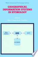 Geographical information systems in hydrology /
