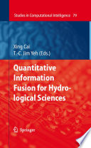 Quantitative information fusion for hydrological sciences /