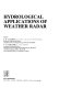Hydrological applications of weather radar /