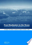 From headwaters to the ocean : hydrological change and water management /