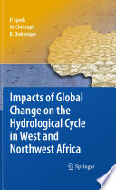 Impacts of global change on the hydrological cycle in West and Northwest Africa /