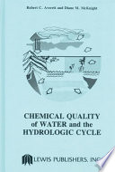 Chemical quality of water and the hydrologic cycle /