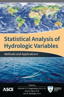 Statistical analysis of hydrologic variables : methods and applications /