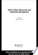 GIS for water resources and watershed management /