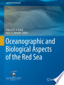 Oceanographic and Biological Aspects of the Red Sea /