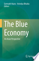 The Blue Economy : An Asian Perspective /