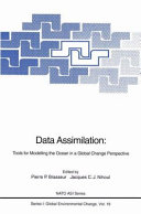 Data assimilation : tools for modelling the ocean in a global change perspective /